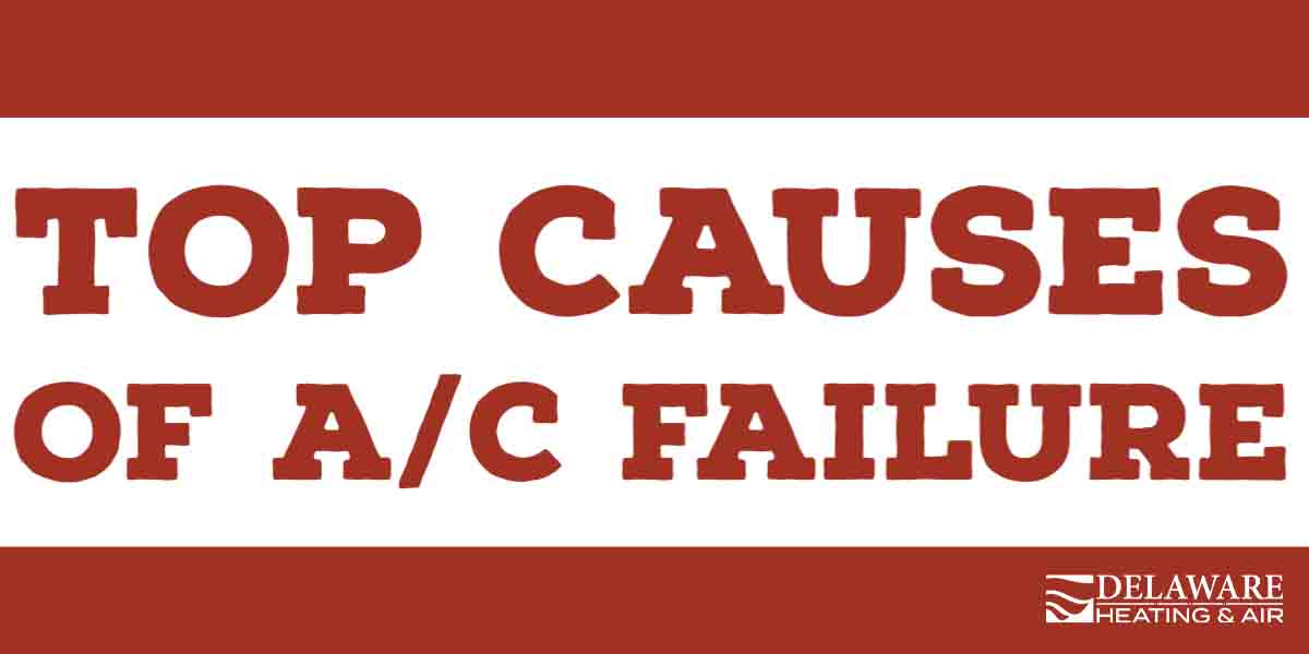 Top Causes of A/C Failure